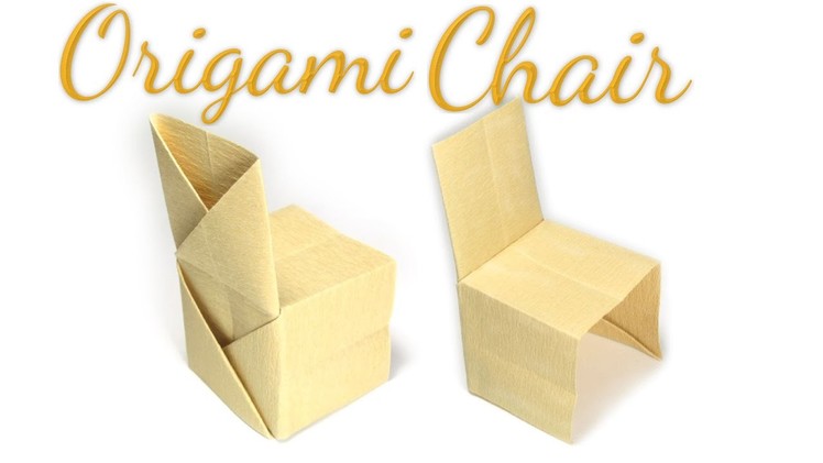 Regular Origami Chair Tutorial (Hyo Ahn)