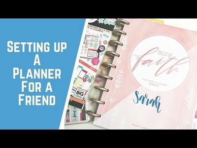 Setting Up a Planner for a Friend
