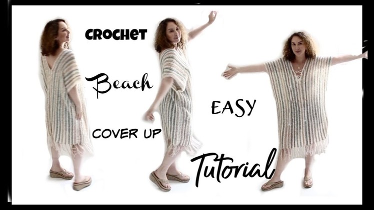 The Easiest Crochet Beach Cover up Tutorial