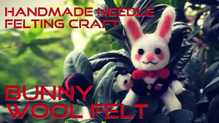 DIY Handmade Needle Felting Craft Bunny Wool Felt