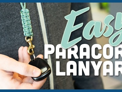 Easy Paracord Lanyard—Beginner Tutorial