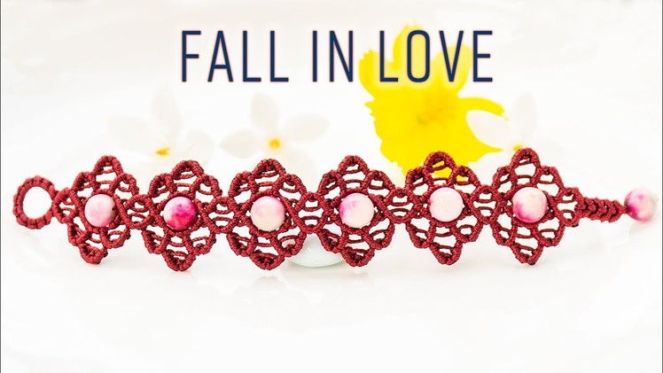 Macrame tutorial - The fall-in-love bracelet  - Easy step by step guide