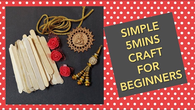 SIMPLE 5MINS CRAFT FOR BEGINNERS | LEARN HANDICRAFTS | EPISODE #1