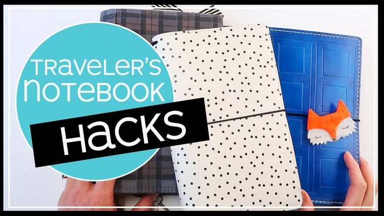 Traveler's Notebook Ideas 2019 | 10 TN Hacks for Beginners