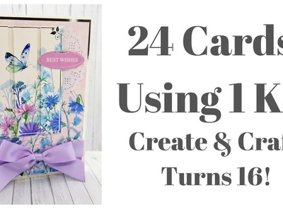 24 Cards Using 1 Kit | Create & Craft Turns 16!