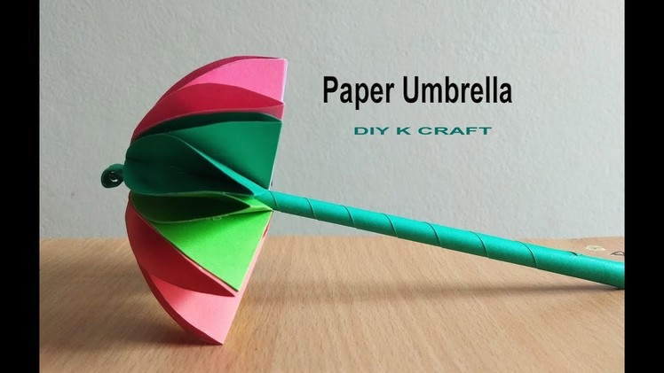 How to Make Easy an Amazing Paper Umbrella | DIY K Craft