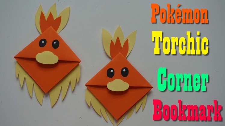 Origami  Torchic corner bookmark Paper Craft For Kids