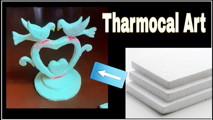 Thermocol art and craft. thermocol craft idea . #thermocol