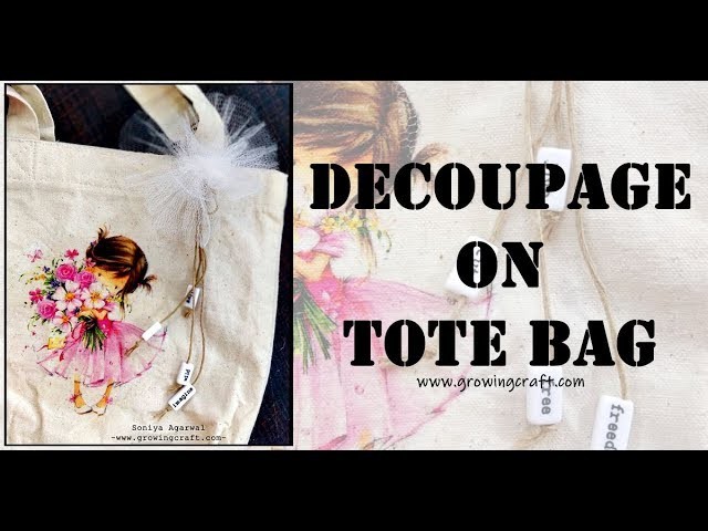 TOTE BAG♥DECOUPAGE FOR BEGINNERS♥NAPKIN PAPERS♥GROWING CRAFT♥HANDMADE GIFTS AND DECOR