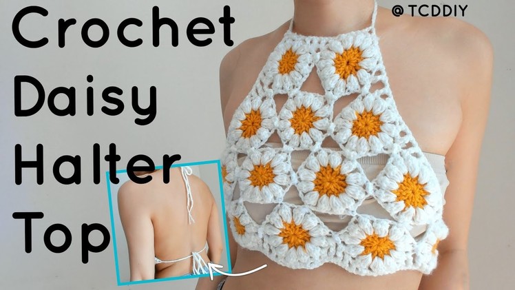 Crochet Daisy Halter Top | Tutorial DIY