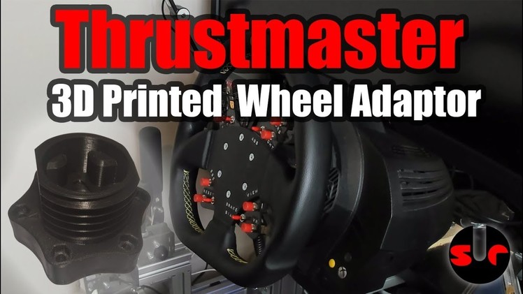 DIY 3D Printed Thrustmaster Wheel Adaptor - Use any wheel rim on your Thrustmaster wheelbase!