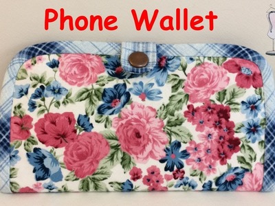 #DIY Easy Phone Wallet | Phone Pouch | Tutorial