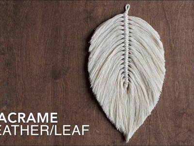 DIY How To Make A Large Macrame Feather.Leaf
