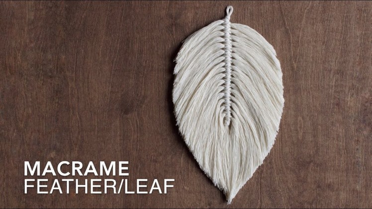 DIY How To Make A Large Macrame Feather.Leaf