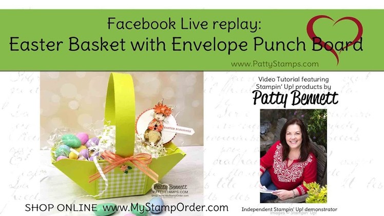 Easy DIY Easter Basket with Envelope Punch Board from Stampin' Up!