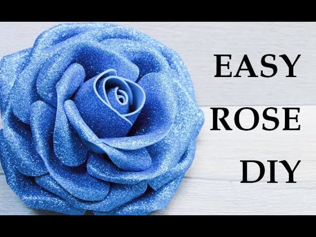 Easy rose diy. Easy Foam rose. Foamiran Rose Tutorial. 5 petal flower. عمل وردة مجسمة بالفوم