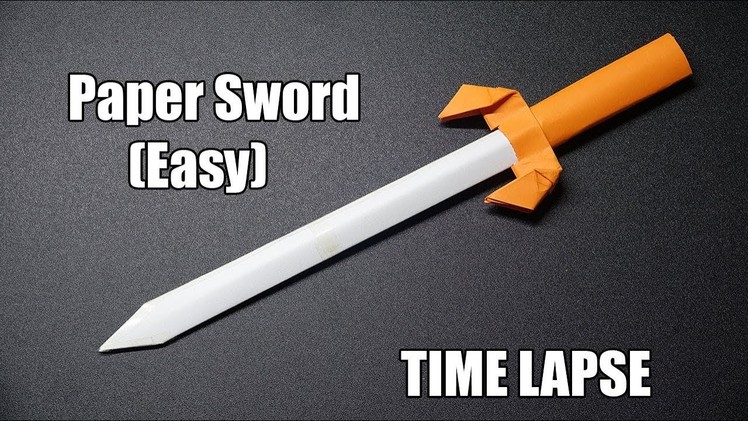 How to make a Paper Sword PART 7 | Easy Origami Tutorial | DIY Ninja Sword TIME LAPSE