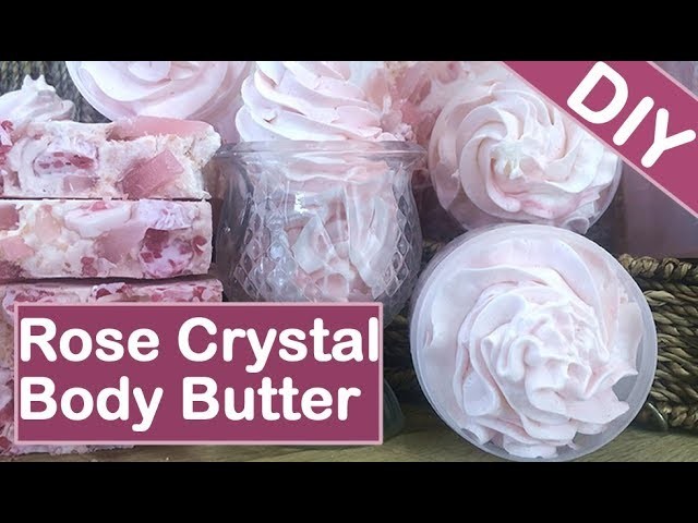 Rose Quartz Crystal Healing - Luxury Body Butter  ???????? - DIY Lotion Making