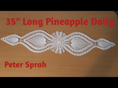 35" Long Pineapple Doily - Crochet Tutorial