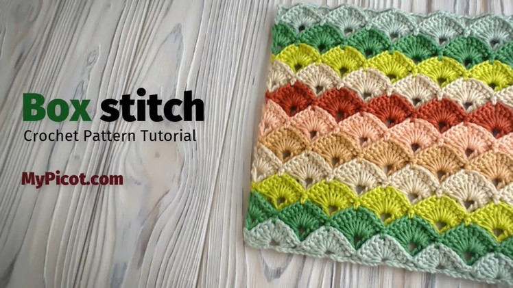 Crochet Box stitch pattern tutorial