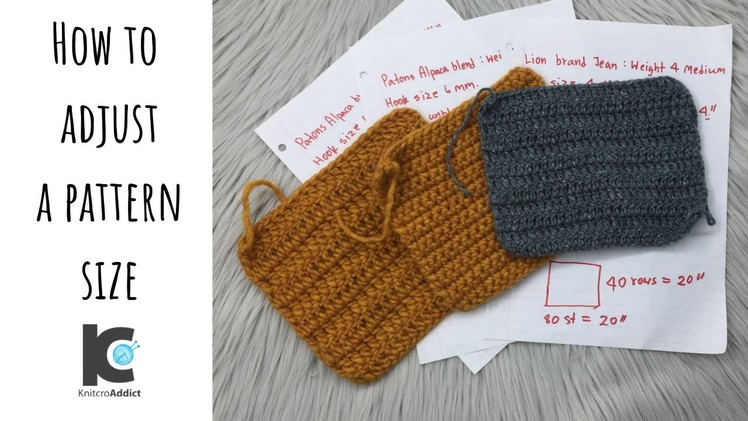 How to adjust a crochet pattern size