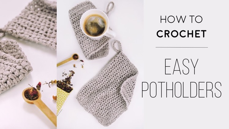 HOW TO CROCHET: Easy Potholders. Kitchen Towels