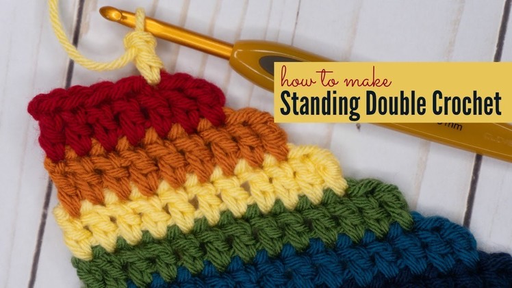 How to Make Standing Double Crochet