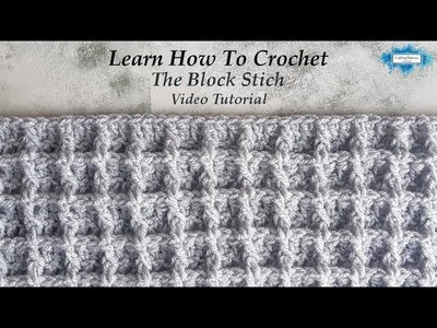 Learn How To Crochet The Waffle Stitch PatternTutorial