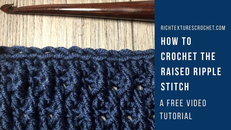 Raised Ripple Stitch - How to Crochet