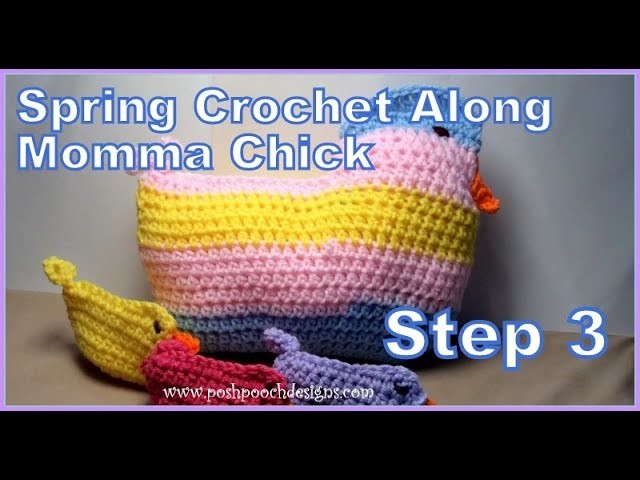 Spring Crochet A Long Momma Chick - Step 3