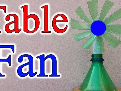 Amazing Electric Table Fan At Home | How To Make A Table Fan Using Plastic Bottle And DC Motor DIY
