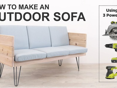 How to make an Outdoor Sofa with just 3 power tools