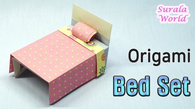 Origami - Bed Set : Bed, Blanket, Pillow (How to make paper toys, Tutorial, DIY)