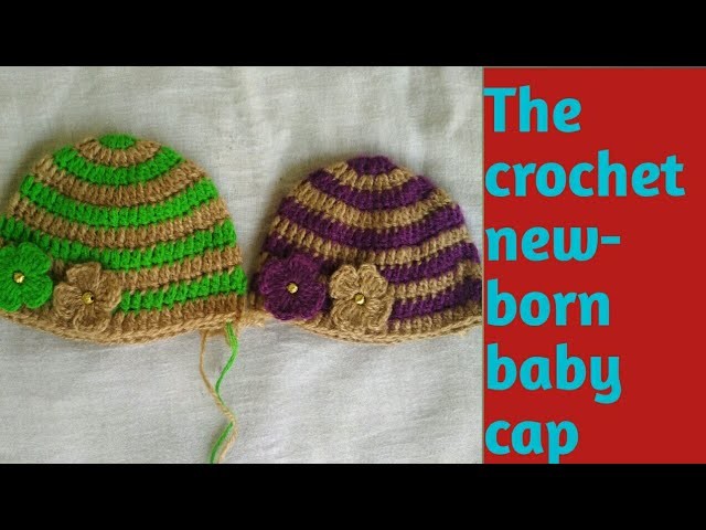 Crochet newborn baby cap ( Hindi).