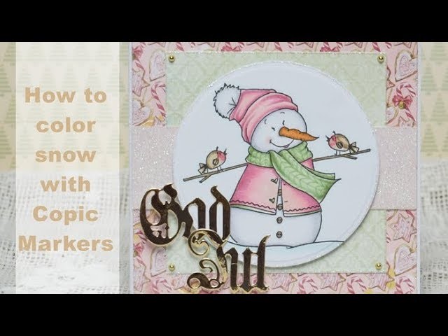 How to color a snowman with Copic Markers