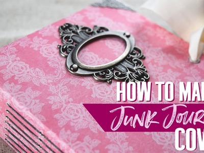 How to Make a Junk Journal Cover (Step by Step Tutorial)