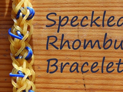 HOW TO MAKE A SPECKLED RHOMBUS BRACELET ON RAINBOW LOOM + 250 subscribers special