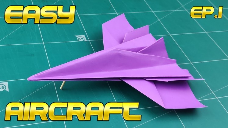 How To Make an Easy Air Jet Paper Model | Origami Fighter Jet | DIY Paper Airplane Tutorial Ep.1