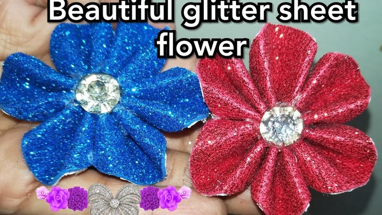 How to make easy glitter sheet flower tutorial