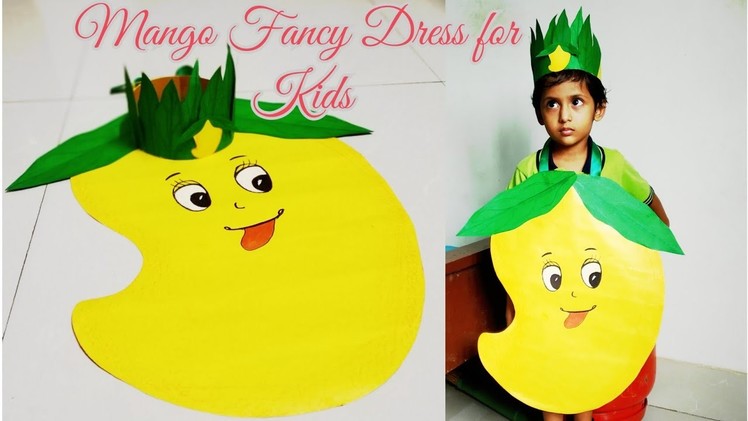 How to Make Mango Dress for Kids.Fruit Fancy Dress Competition.Paper Fruit Costume for Fancy Dress