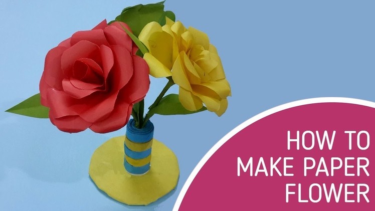 How to make rose paper flower  Easy flowers for beginners making  Crafthouseart
