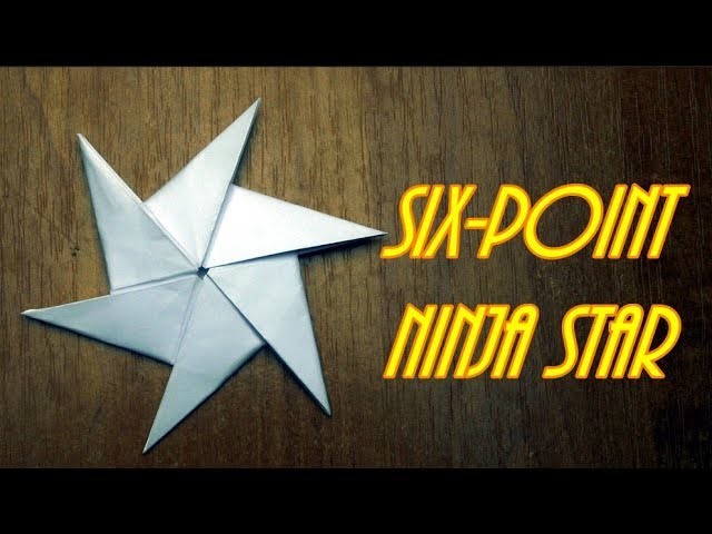 How To Make six-point Ninja Star (Shuriken) Origami