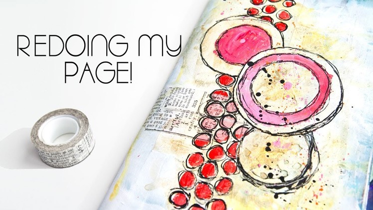 How To Redo A Bad Art Journal Page