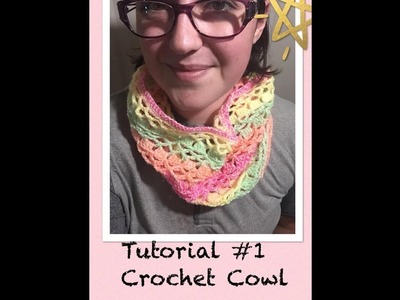 Kayla Crochet Love Tutorial #1  Crochet Cowl