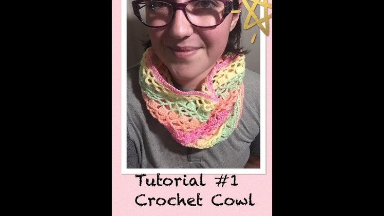 Kayla Crochet Love Tutorial #1  Crochet Cowl