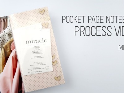 Pocket Page Notebook. Miracle. How to add ephemera to your Traveler's Notebook