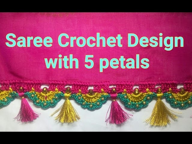 Saree Kuchu crochet Design with 5 petals