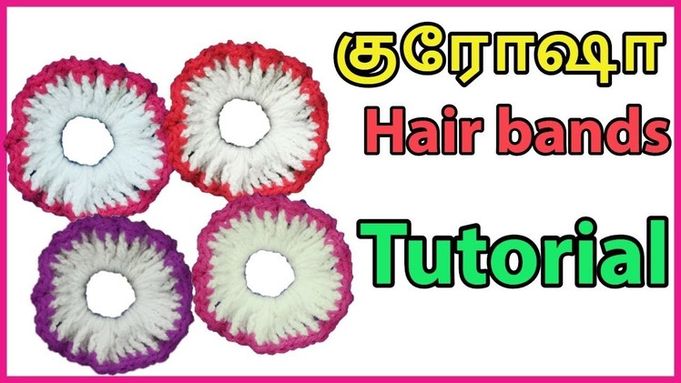 Tamil-Simple Crochet Hair band making Tutorial (All Sizes) | Easy for beginners DIY
