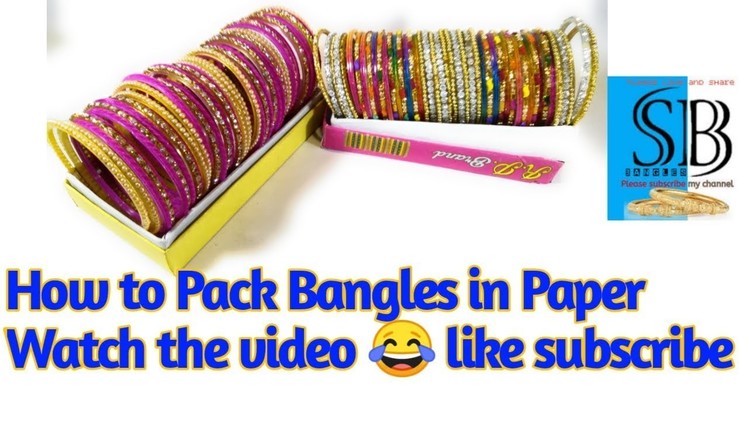 How to pack bangles in paper || Bangles packing || pack bangles