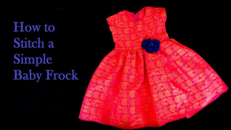 How to Stitch a Simple Baby Frock | Learn Stitching from Home | Video 27